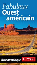 Download this eBook Fabuleux Ouest américain