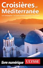 Download this eBook Croisières en Méditerranée