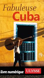 Download this eBook Fabuleuse Cuba