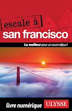 Download this eBook Escale à San Francisco