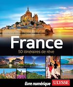 Download this eBook France - 50 itinéraires de rêve