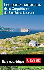 Download this eBook Les parcs nationaux de la Gaserie Bas-Saint-Laurent