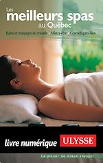Download this eBook Les meilleurs Spas du Québec