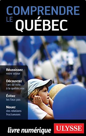 Téléchargez le livre :  Comprendre le Québec