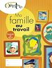 Télécharger le livre :  Ma famille au travail / Fascicule de l'élève