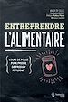 Télécharger le livre :  Entreprendre l'alimentaire