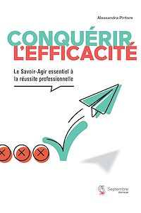 Téléchargez le livre :  Conquérir l'efficacité
