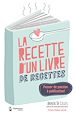 Télécharger le livre :  La recette d'un livre de recettes