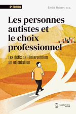 Télécharger le livre :  Les personnes autistes et le choix professionnel