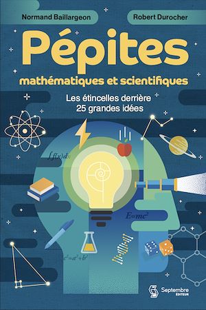 Téléchargez le livre :  Pépites mathématiques et scientifiques