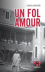 Télécharger le livre :  UN FOL AMOUR