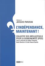 Télécharger le livre :  L'indépendance, maintenant!