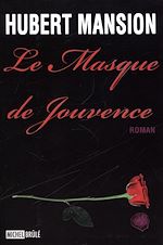 Télécharger le livre :  Le Masque de Jouvence