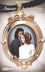 Télécharger le livre :  Amour et patriotisme 02