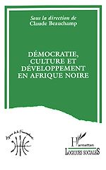 Download this eBook Démocratie, culture et développement en Afrique Noire