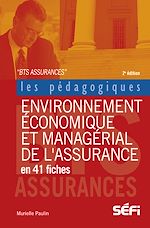 Télécharger le livre :  Environnement économique et managérial de l'assurance en 41 fiches