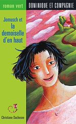 Télécharger le livre :  Jomusch et la demoiselle d'en haut