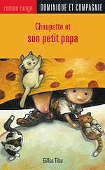 Télécharger le livre :  Choupette et son petit papa