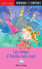 Télécharger le livre :  Les orages d'Amélie-tout-court