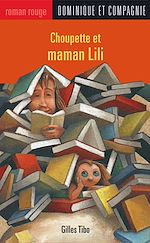 Télécharger le livre :  Choupette et maman Lili