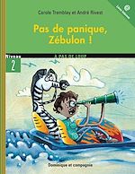 Télécharger le livre :  Pas de panique, Zébulon !