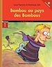 Télécharger le livre :  Bambou au pays des Bambous