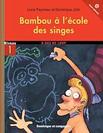 Télécharger le livre :  Bambou à l'école des singes