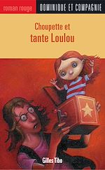 Télécharger le livre :  Choupette et tante Loulou