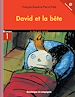 Télécharger le livre :  David et la bête - Niveau de lecture 3