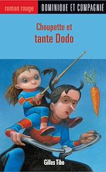 Télécharger le livre :  Choupette et tante Dodo