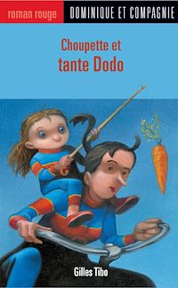 Téléchargez le livre :  Choupette et tante Dodo