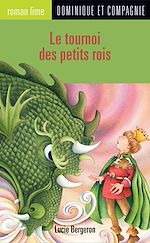 Télécharger le livre :  Le tournoi des petits rois - Niveau de lecture 5
