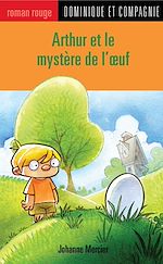 Télécharger le livre :  Arthur et le mystère de l'œuf
