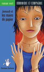 Télécharger le livre :  Jomusch et les mains de papier