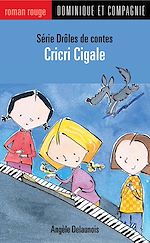Télécharger le livre :  Cricri Cigale