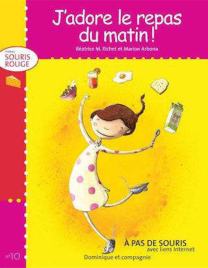 Download the eBook: J'adore le repas du matin - Niveau de lecture 2