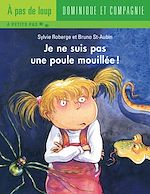 Télécharger le livre :  Je ne suis pas une poule mouillée !