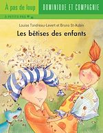 Télécharger le livre :  Les bêtises des enfants