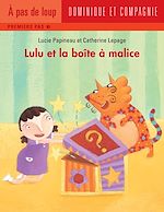 Télécharger le livre :  Lulu et la boîte à malice