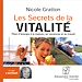 Télécharger le livre :  Les secrets de la vitalité
