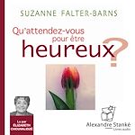 Télécharger le livre :  Qu'attendez-vous pour e^tre heureux ?