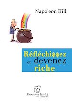 Download this eBook Réfléchissez et devenez riche