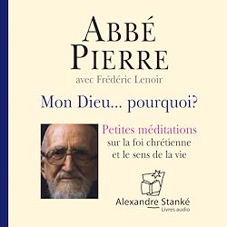 Télécharger le livre :  Mon Dieu… Pourquoi ?