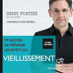 Télécharger le livre :  99 façons de prévenir les effets du viellissement