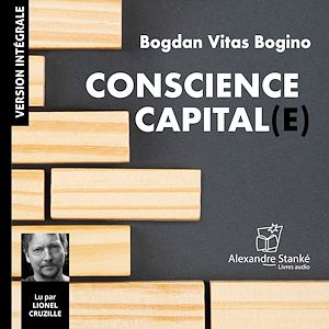 Téléchargez le livre :  Conscience capital(e)