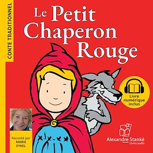 Téléchargez le livre :  Le Petit Chaperon Rouge