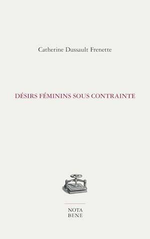 Téléchargez le livre :  Désirs féminins sous contrainte