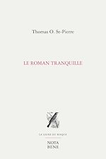 Télécharger le livre :  Le roman tranquille