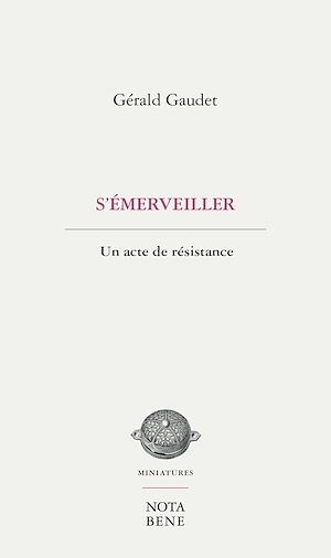 Téléchargez le livre :  S'émerveiller