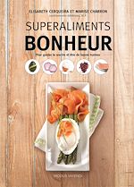 Télécharger le livre :  Superaliments - Bonheur